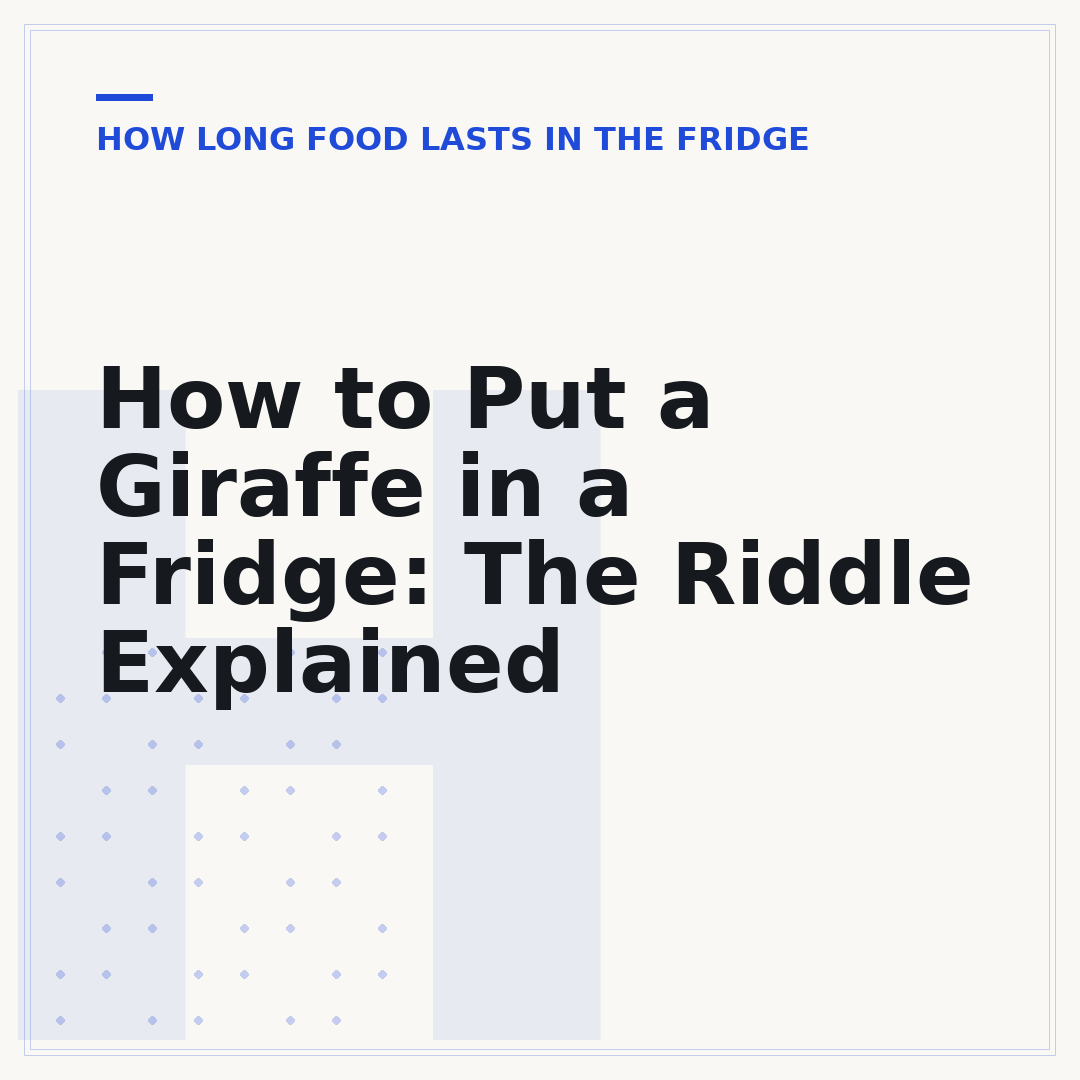 How to Put a Giraffe in a Fridge: The Riddle Explained
