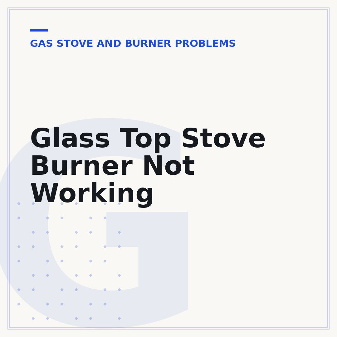 Glass Top Stove Burner Not Working