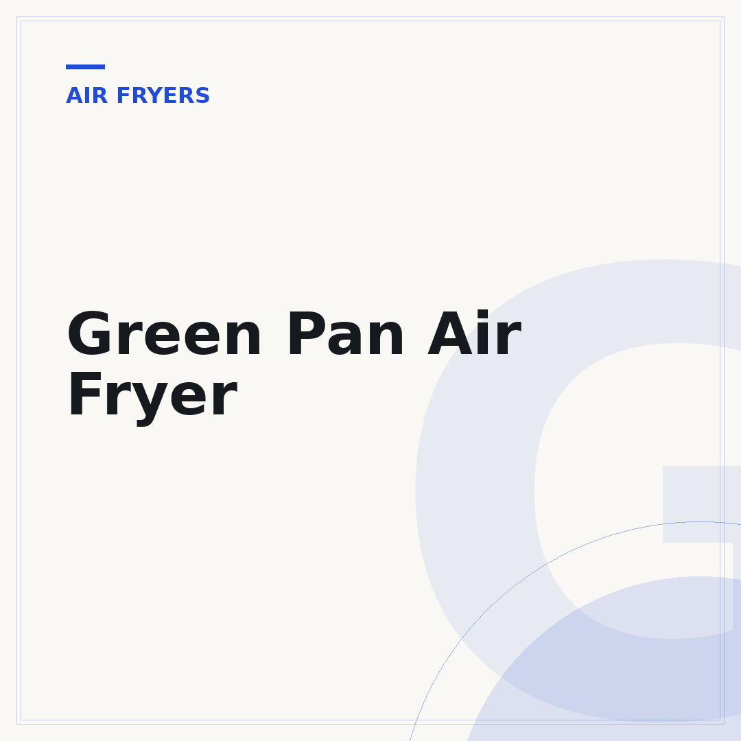 Green Pan Air Fryer