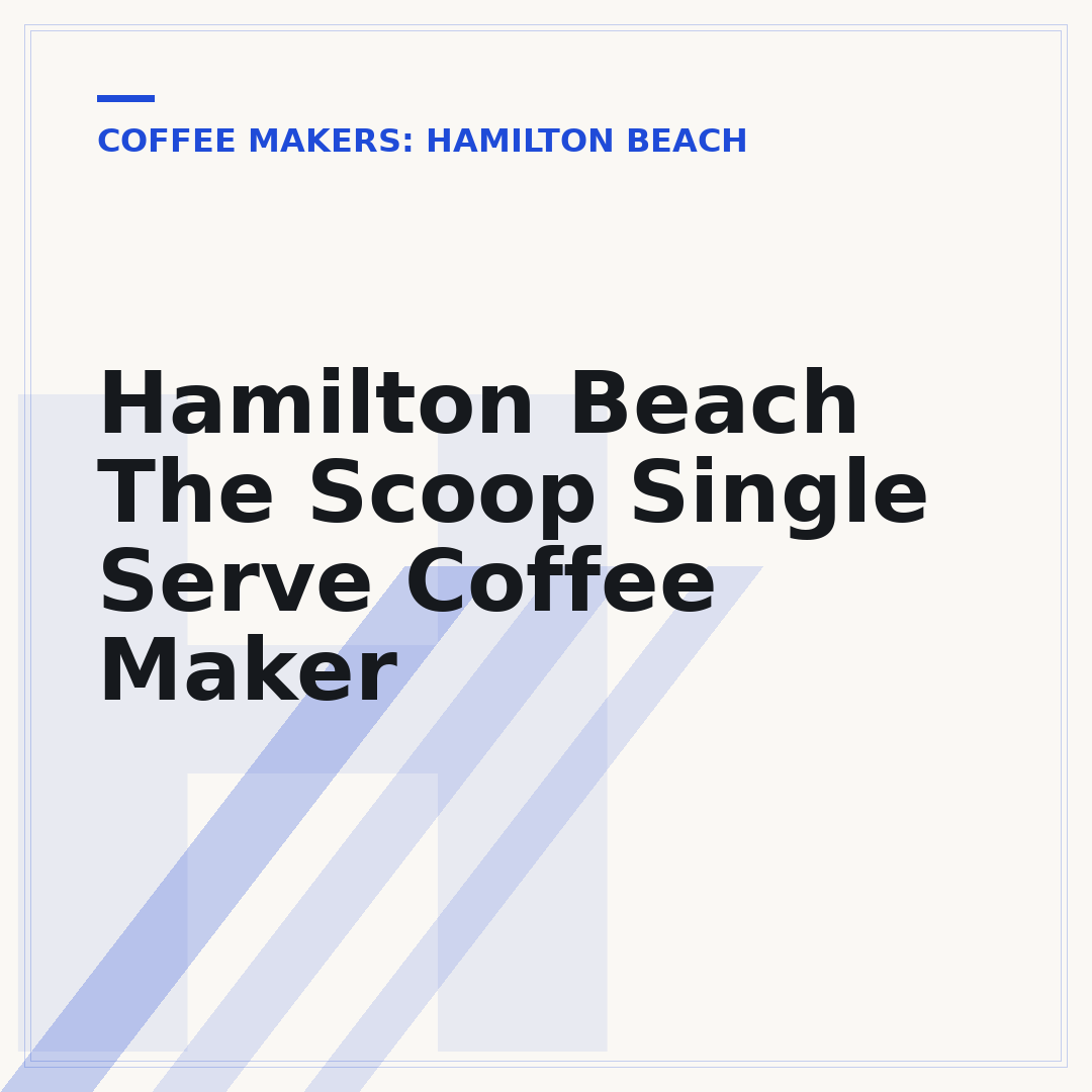 Hamilton Beach The Scoop Single Serve Coffee Maker