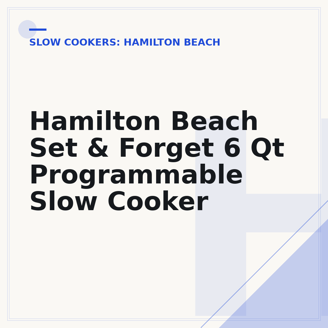 Hamilton Beach Set & Forget 6 Qt Programmable Slow Cooker