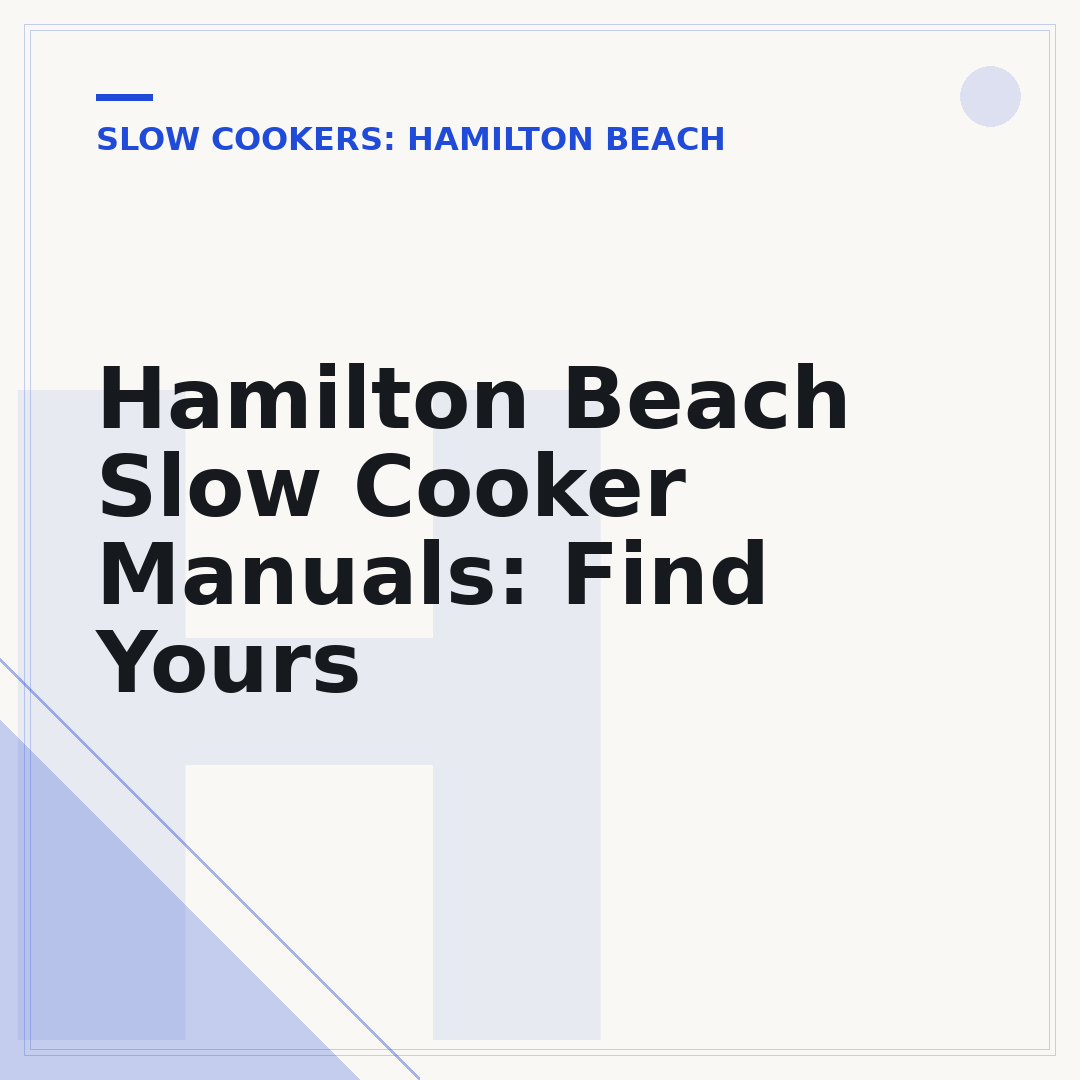 Hamilton Beach Slow Cooker Manuals: Find Yours