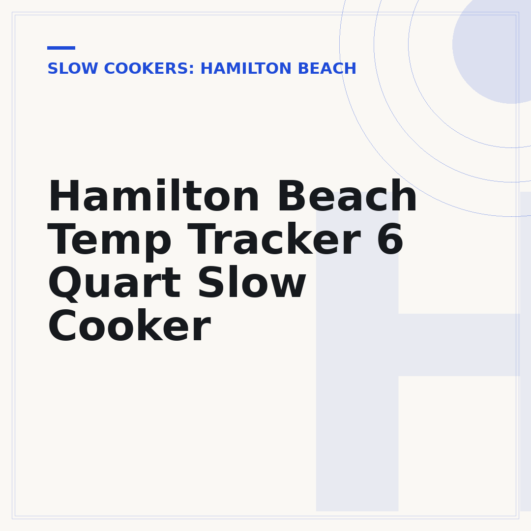 Hamilton Beach Temp Tracker 6 Quart Slow Cooker