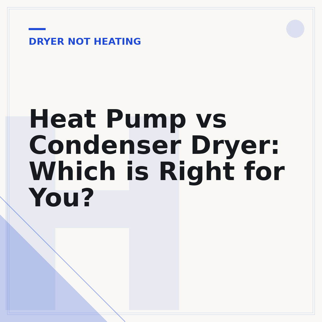 Heat Pump vs Condenser Dryer: Which is Right for You?