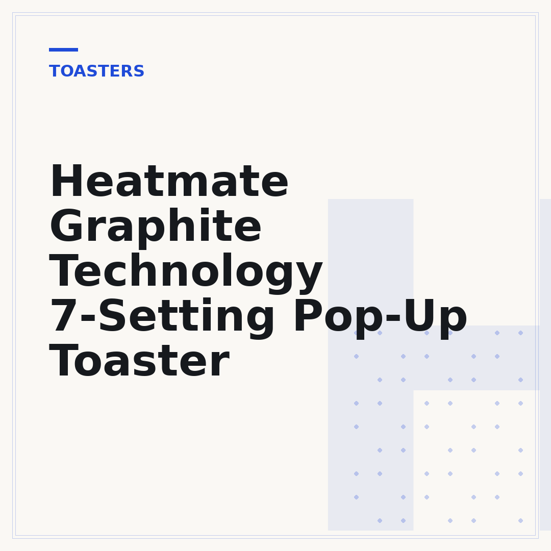 Heatmate Graphite Technology 7-Setting Pop-Up Toaster