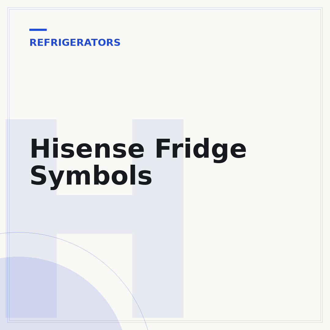 Hisense Fridge Symbols