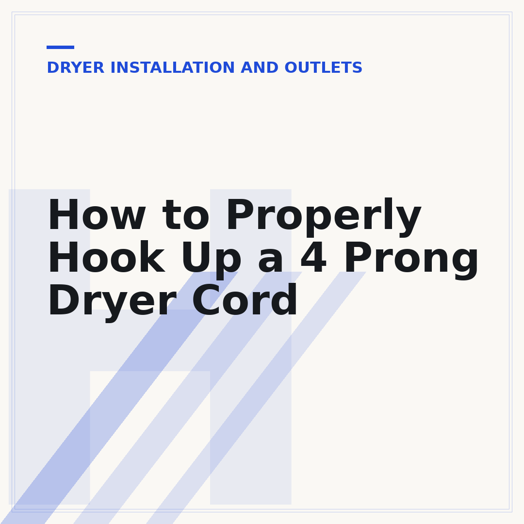 How to Properly Hook Up a 4 Prong Dryer Cord