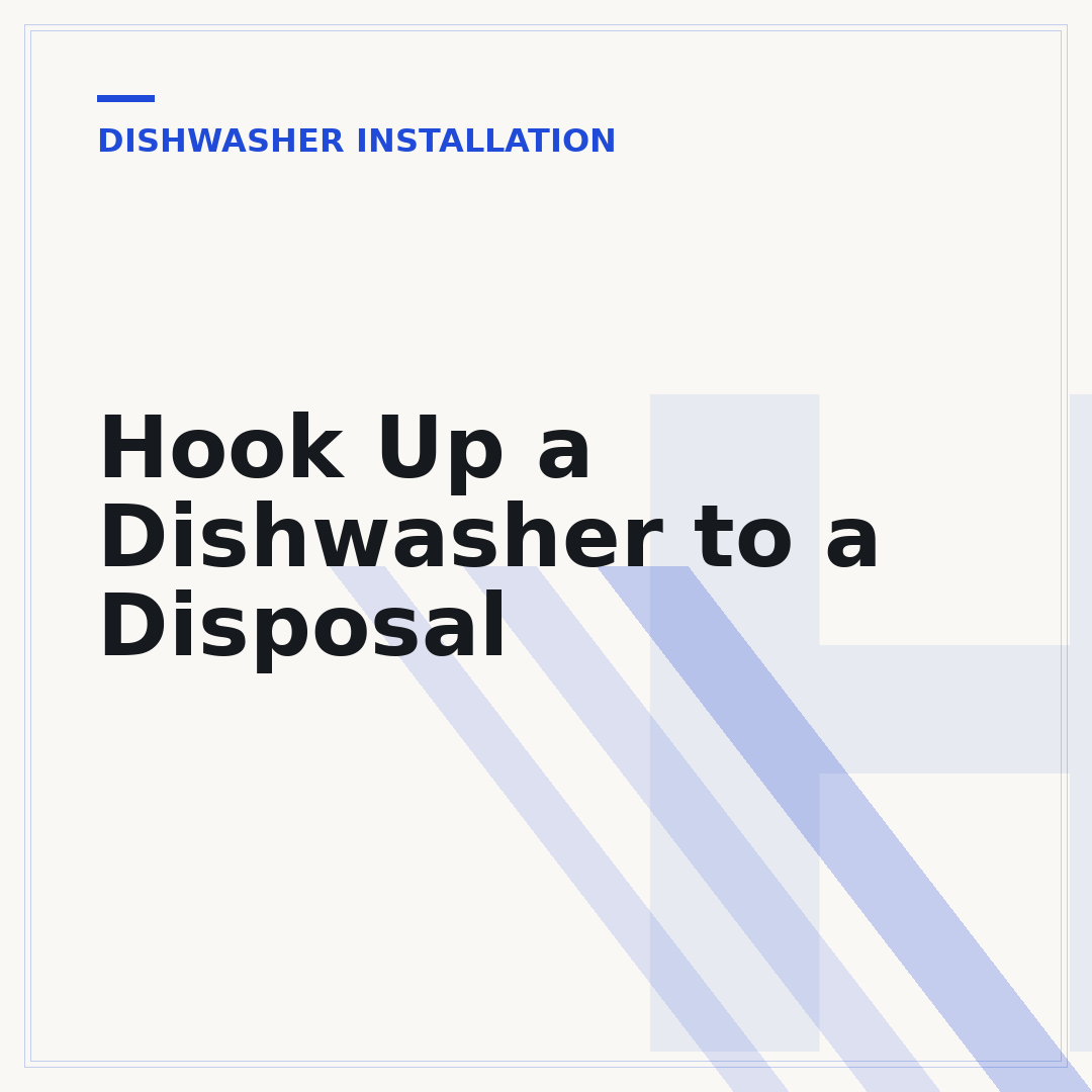 Hook Up a Dishwasher to a Disposal