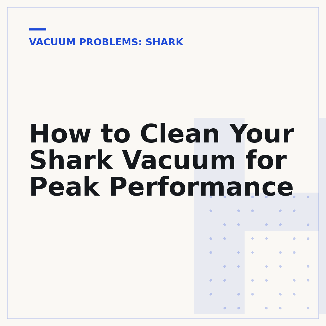 How to Clean Your Shark Vacuum for Peak Performance