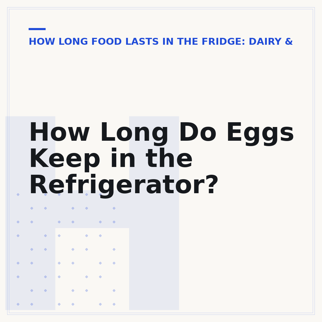 How Long Do Eggs Keep in the Refrigerator?