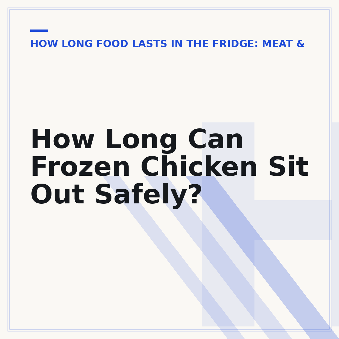 How Long Can Frozen Chicken Sit Out Safely?