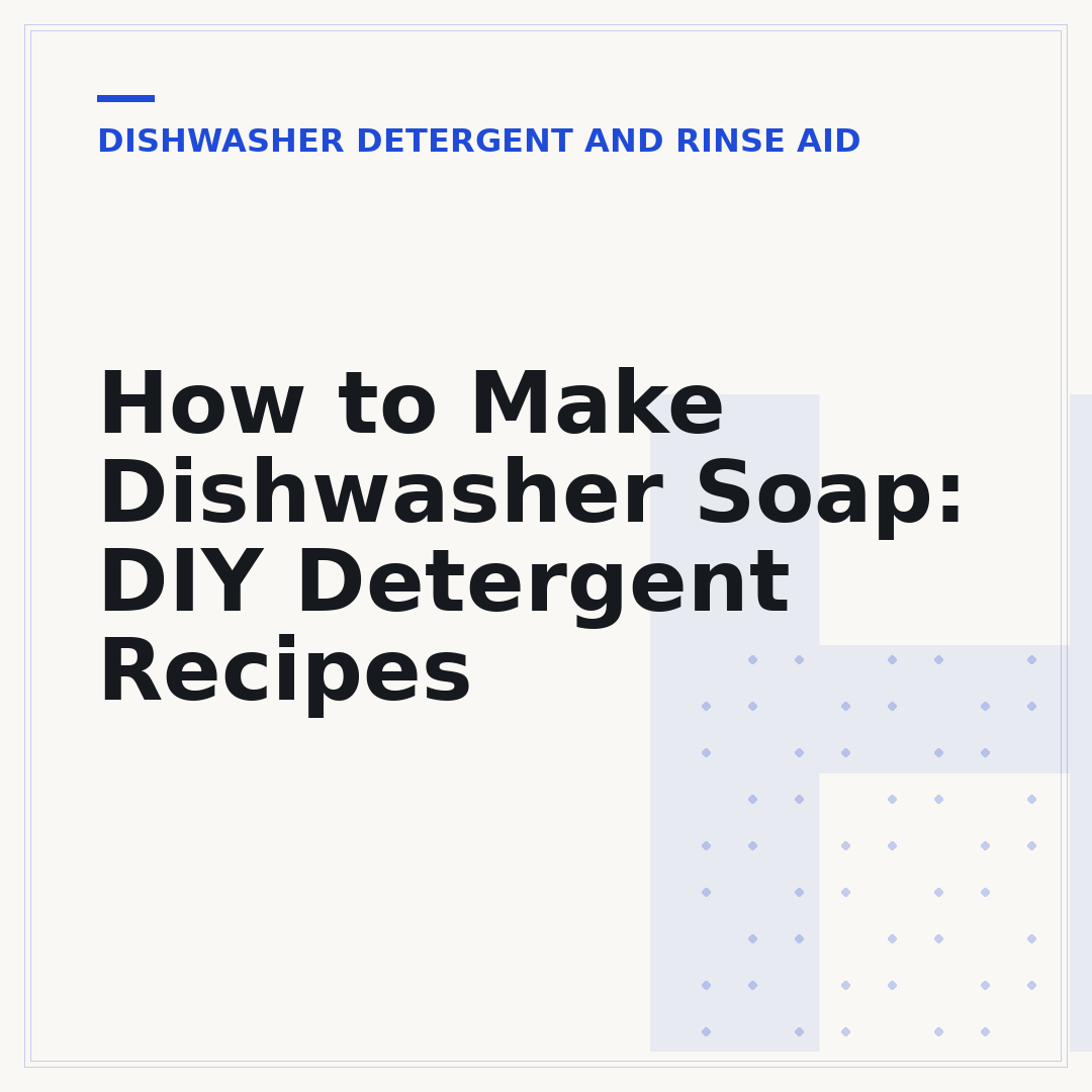 How to Make Dishwasher Soap: DIY Detergent Recipes