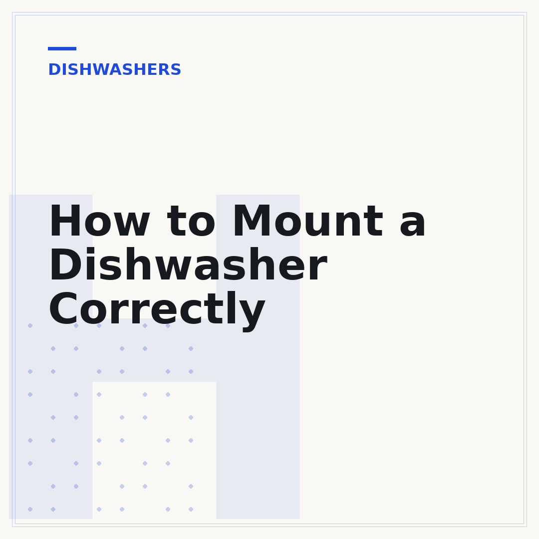 How to Mount a Dishwasher Correctly