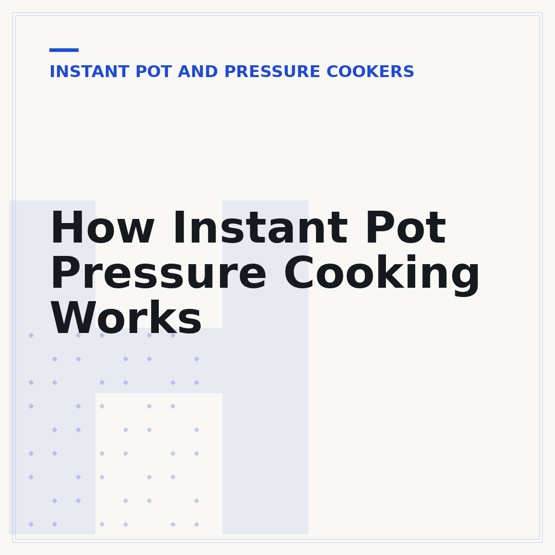 How Instant Pot Pressure Cooking Works