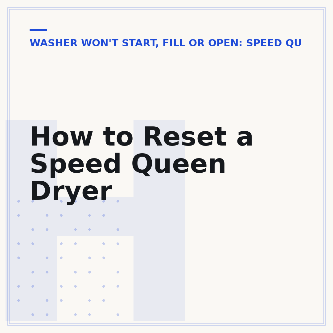 How to Reset a Speed Queen Dryer