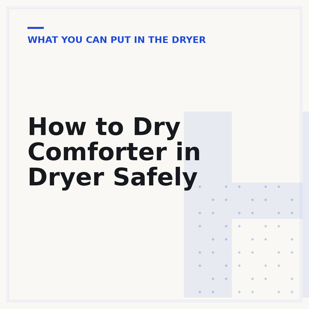 How to Dry Comforter in Dryer Safely