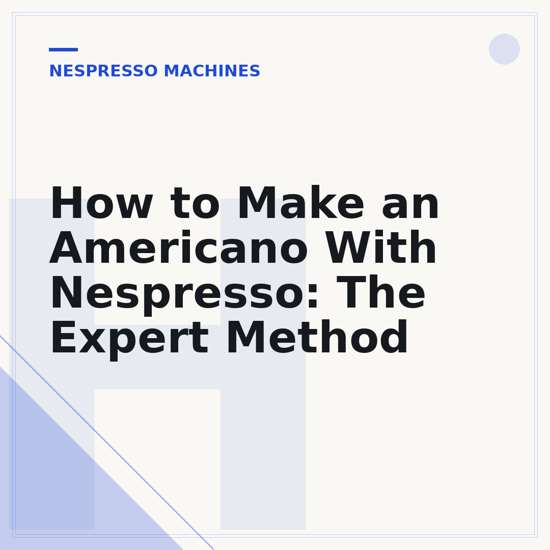 How to Make an Americano With Nespresso: The Expert Method