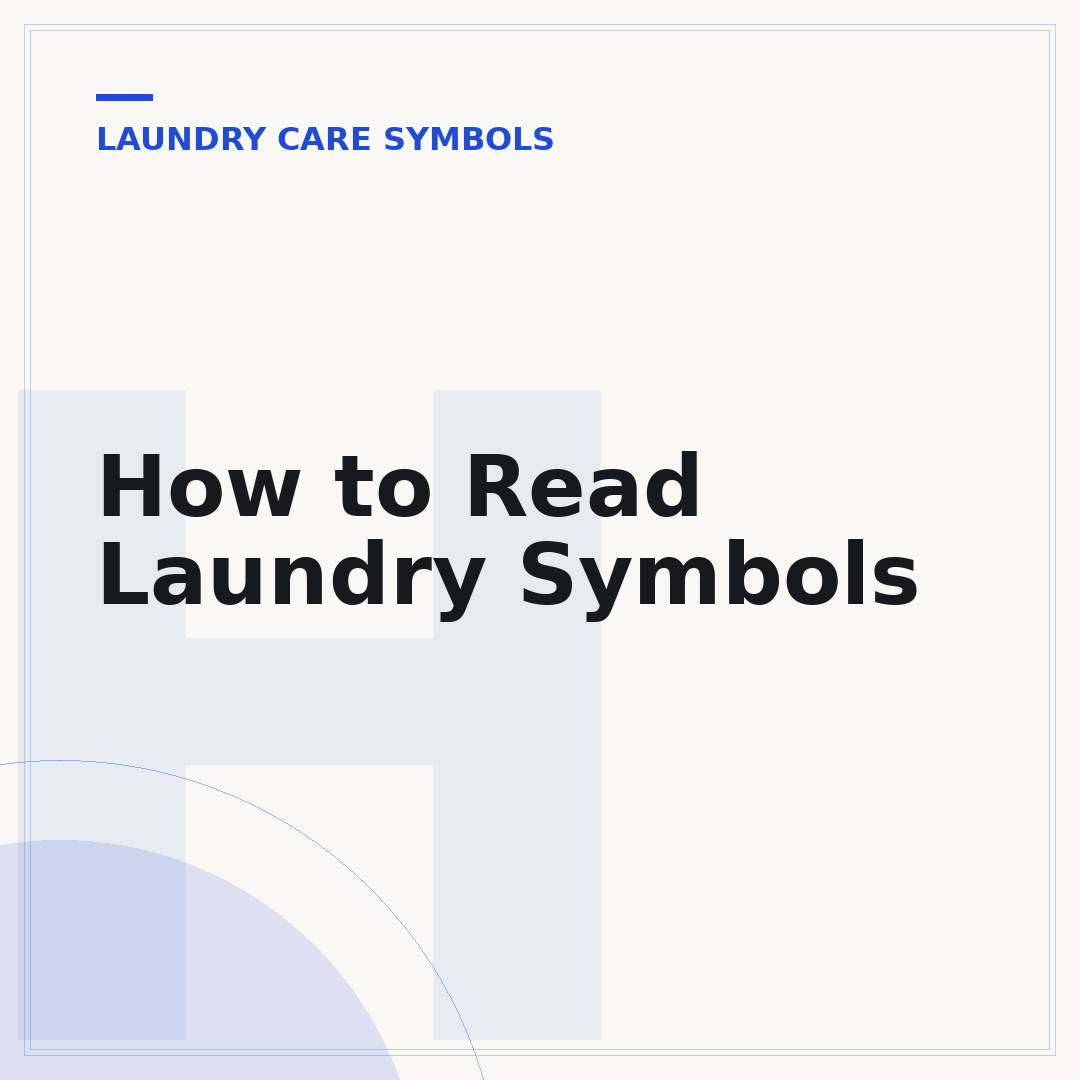 How to Read Laundry Symbols
