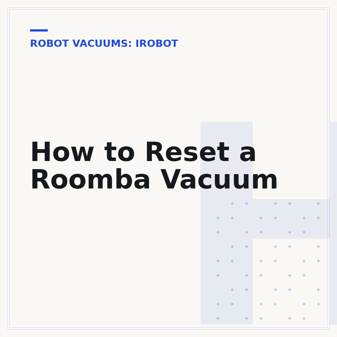 How to Reset a Roomba Vacuum
