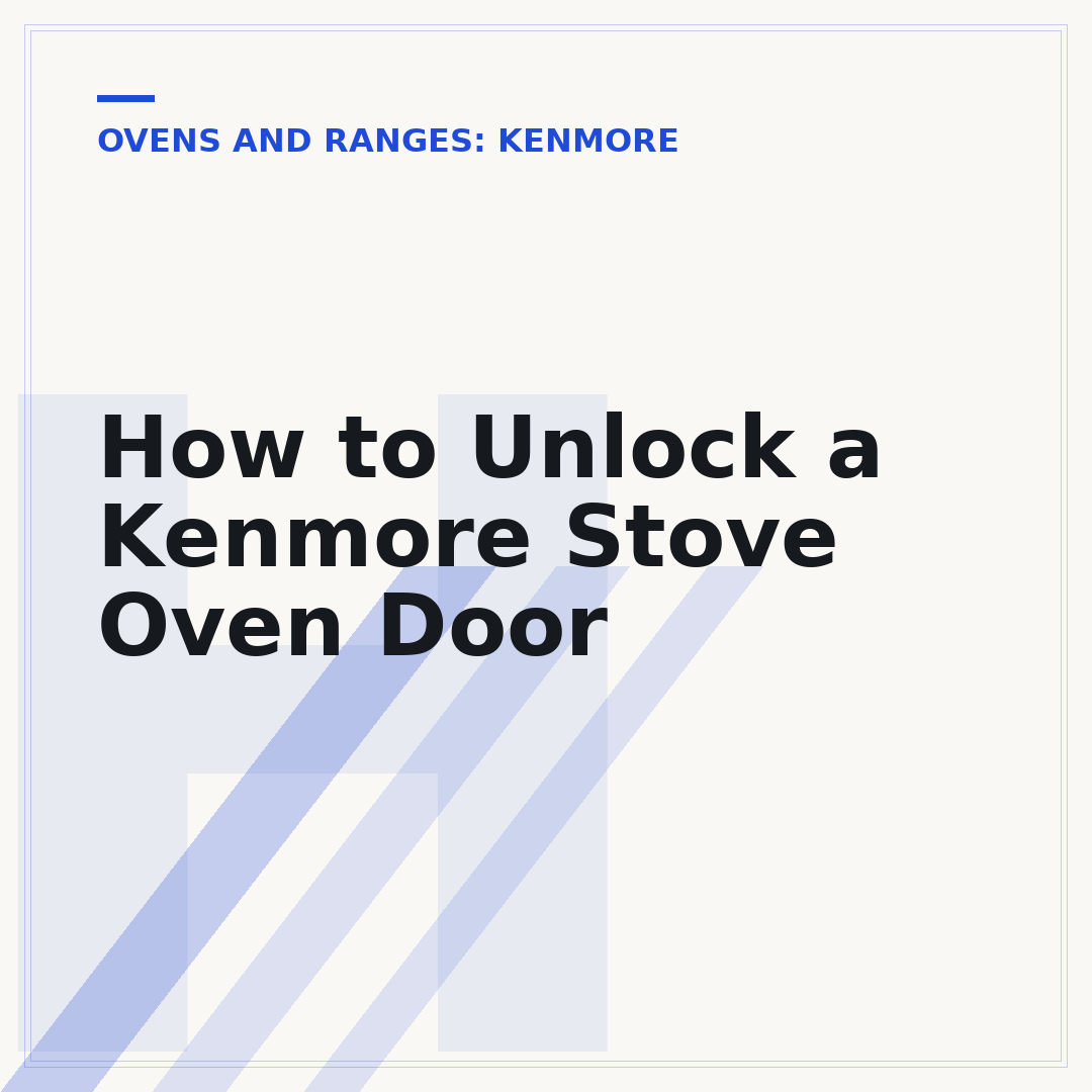 How to Unlock a Kenmore Stove Oven Door