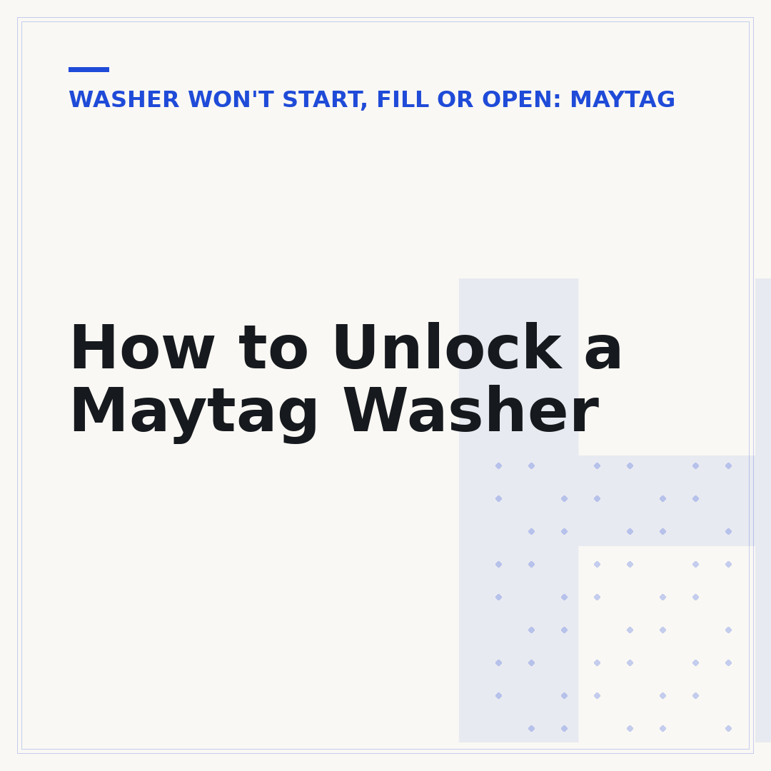How to Unlock a Maytag Washer