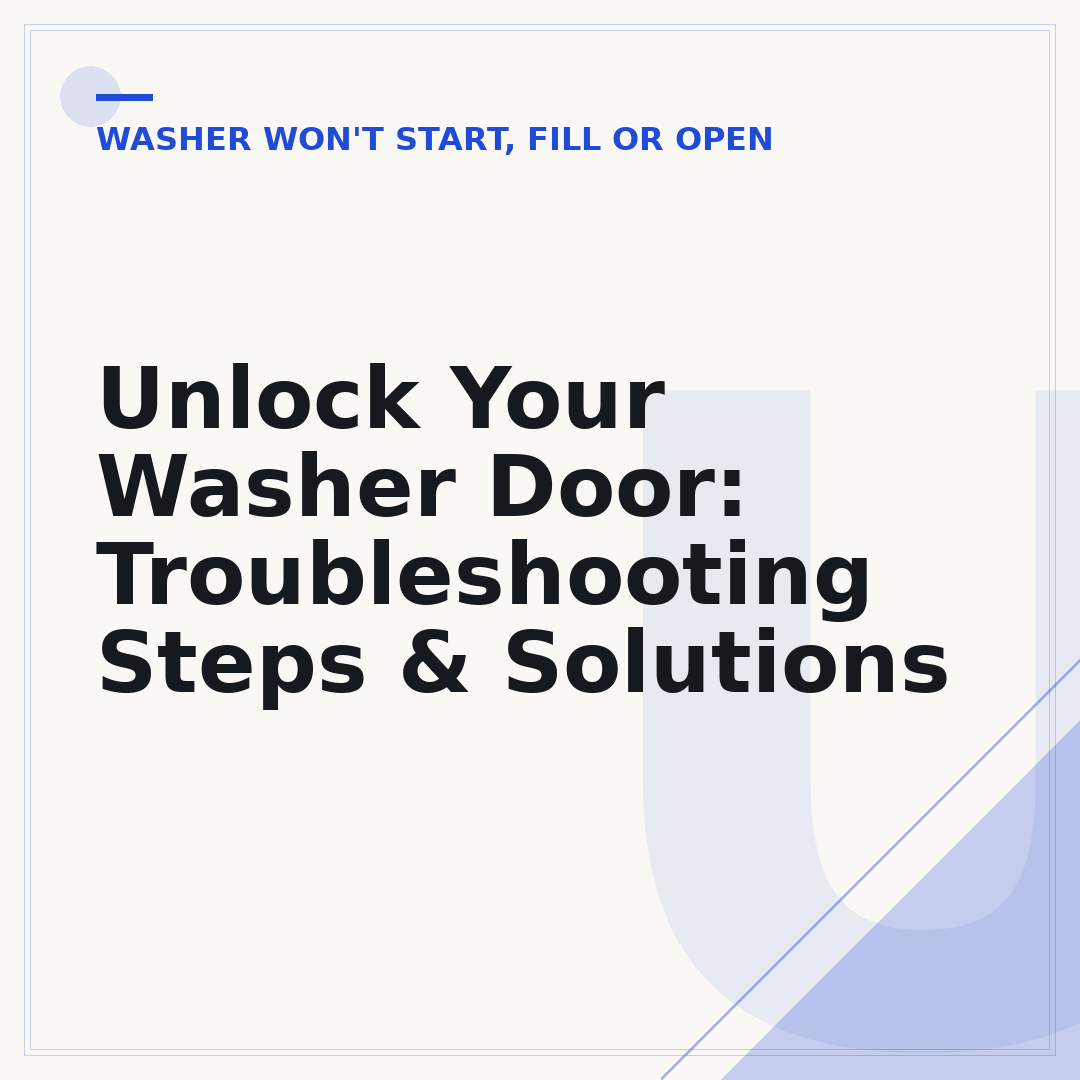 Unlock Your Washer Door: Troubleshooting Steps & Solutions