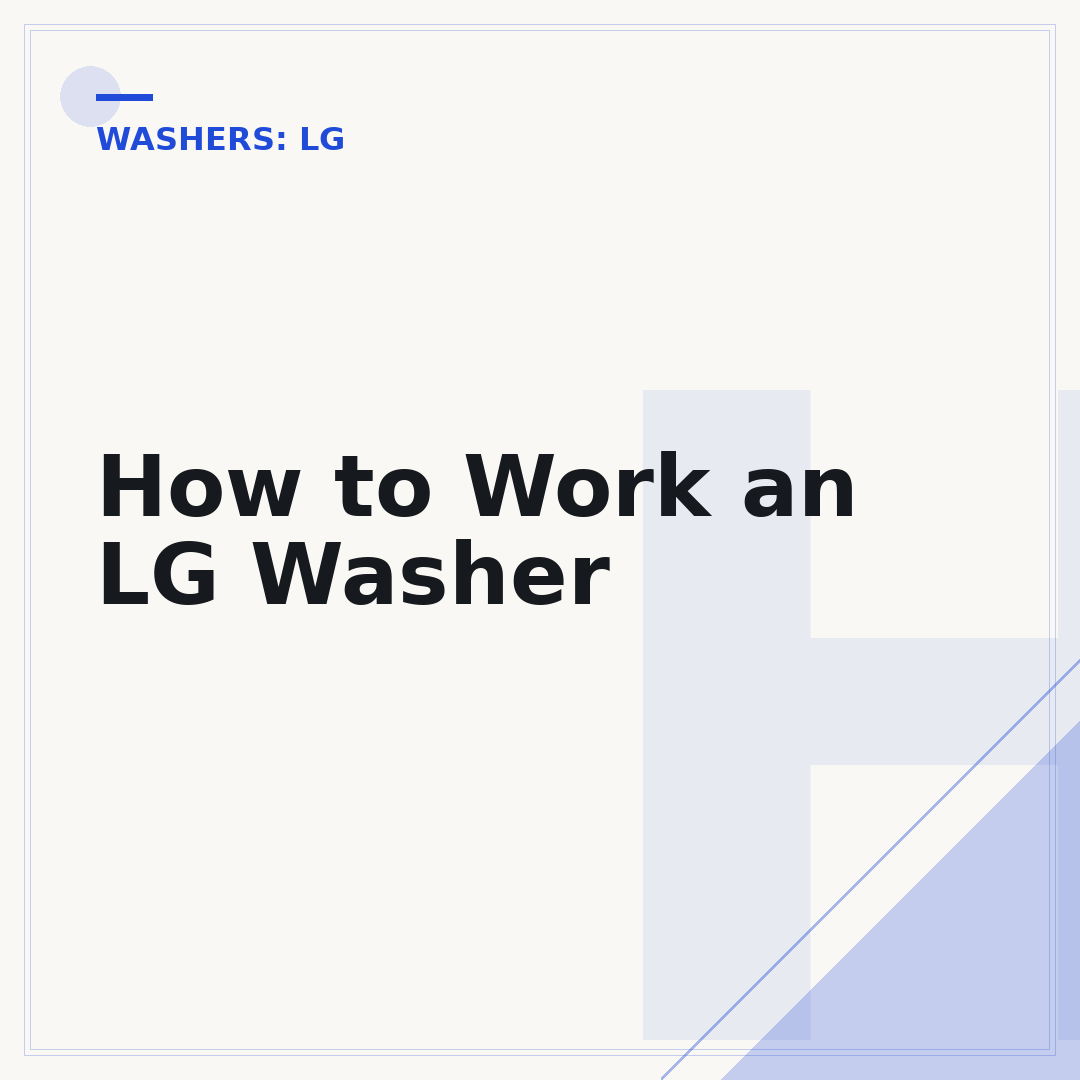 How to Work an LG Washer