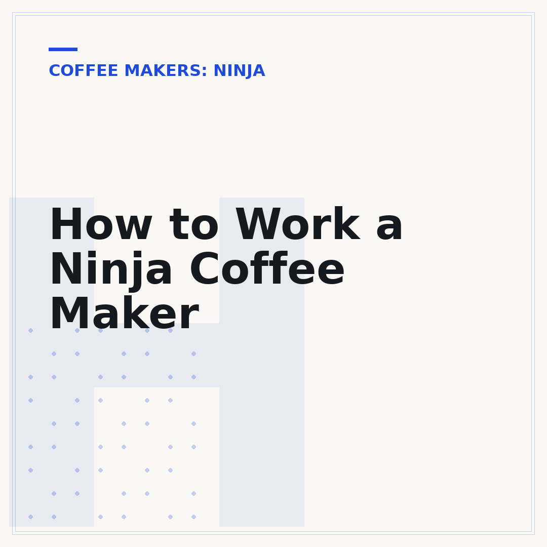 How to Work a Ninja Coffee Maker