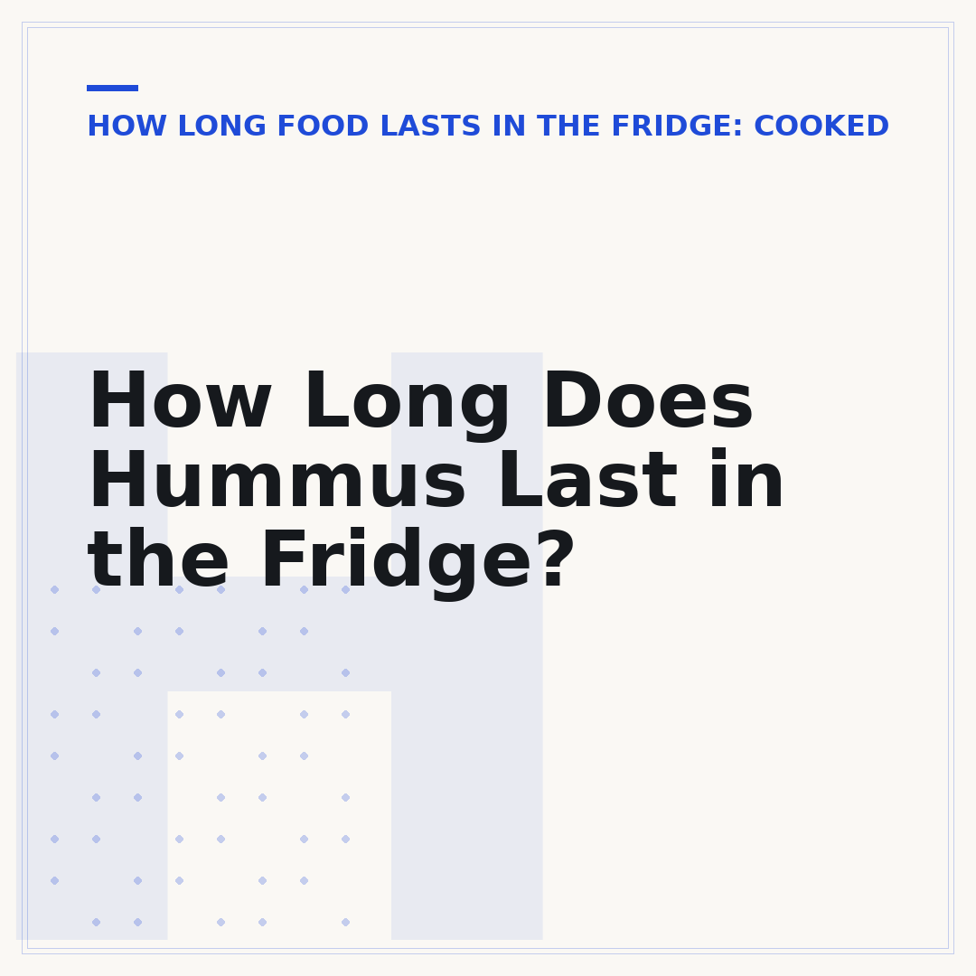 How Long Does Hummus Last in the Fridge?