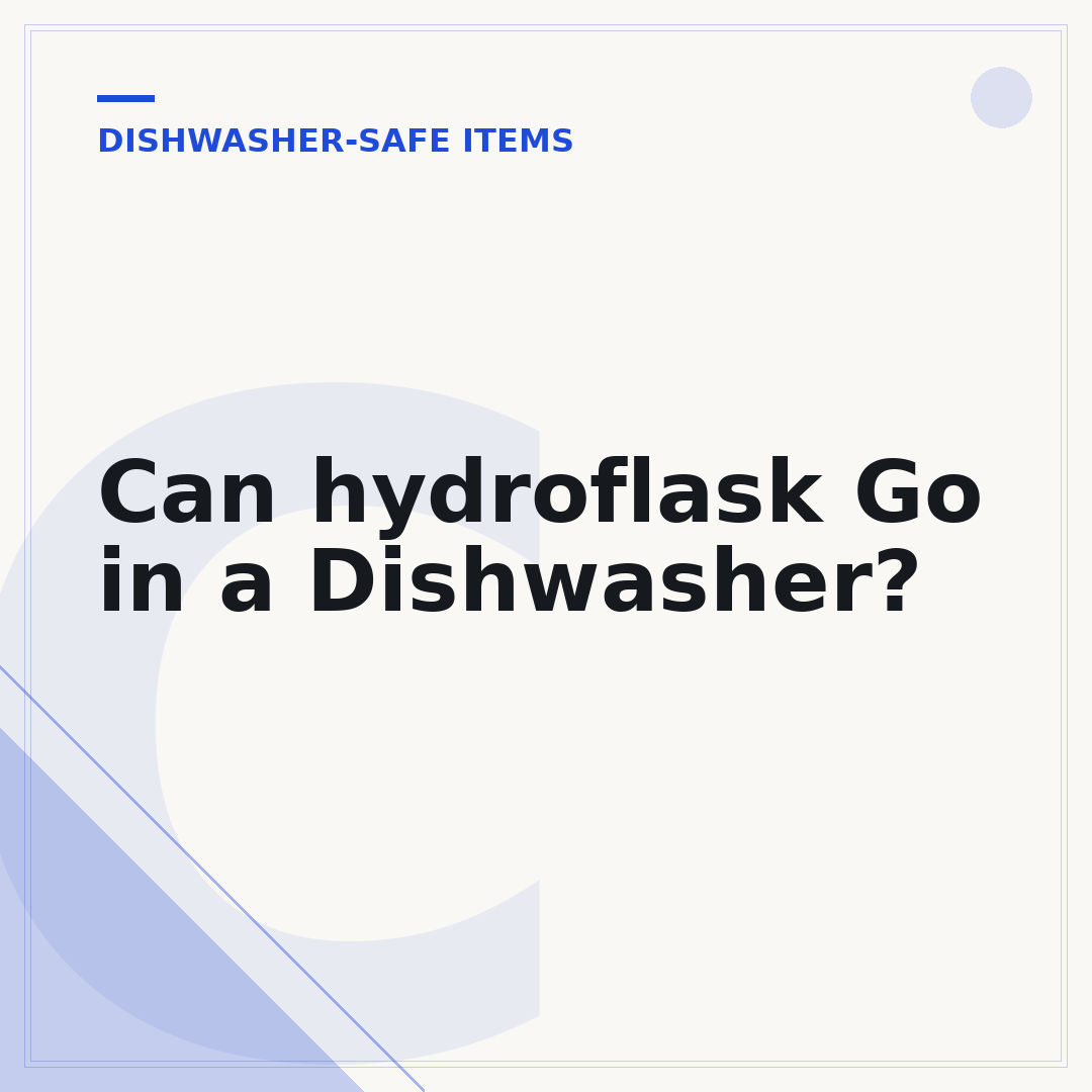 Can hydroflask Go in a Dishwasher?