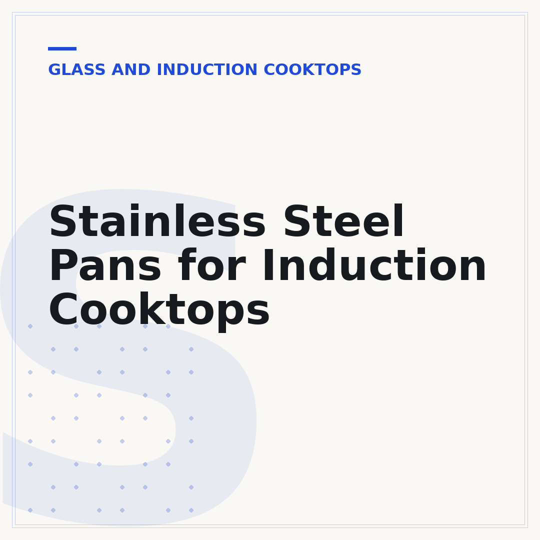 Stainless Steel Pans for Induction Cooktops