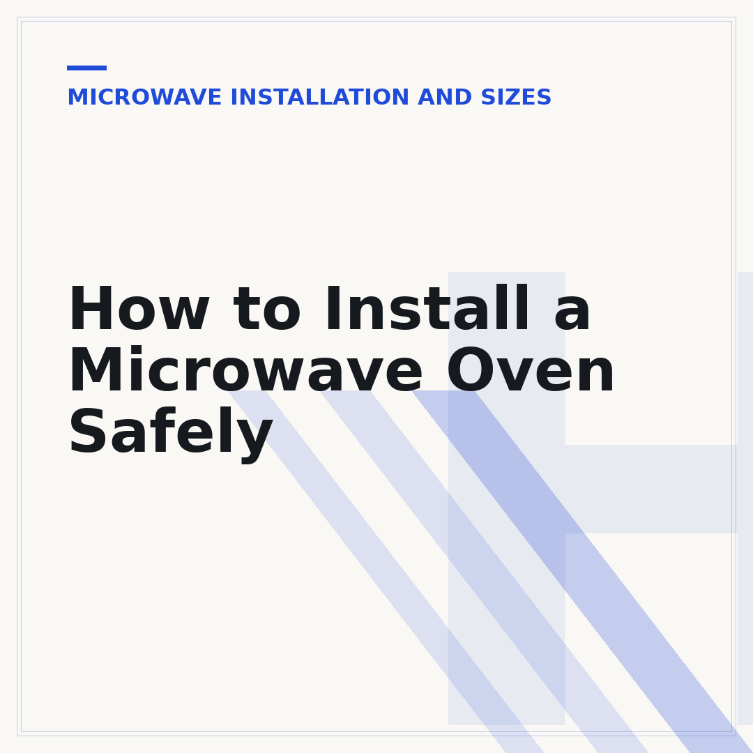 How to Install a Microwave Oven Safely
