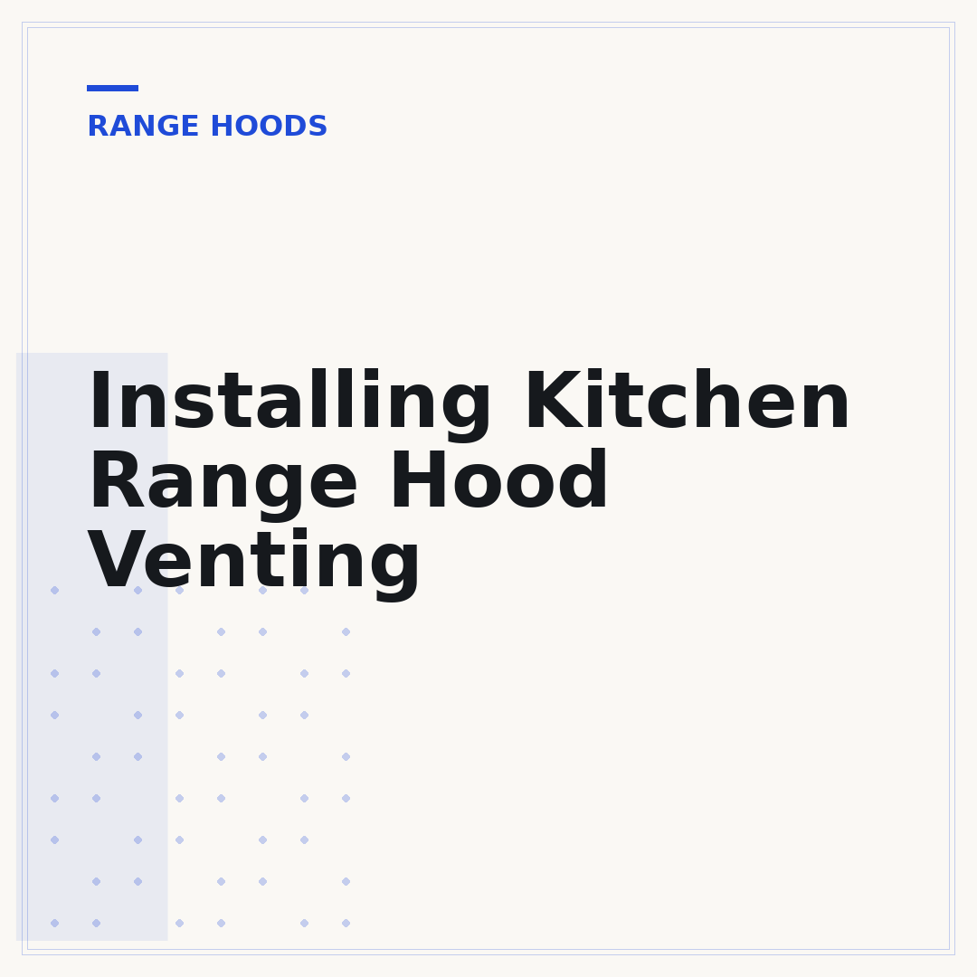Installing Kitchen Range Hood Venting