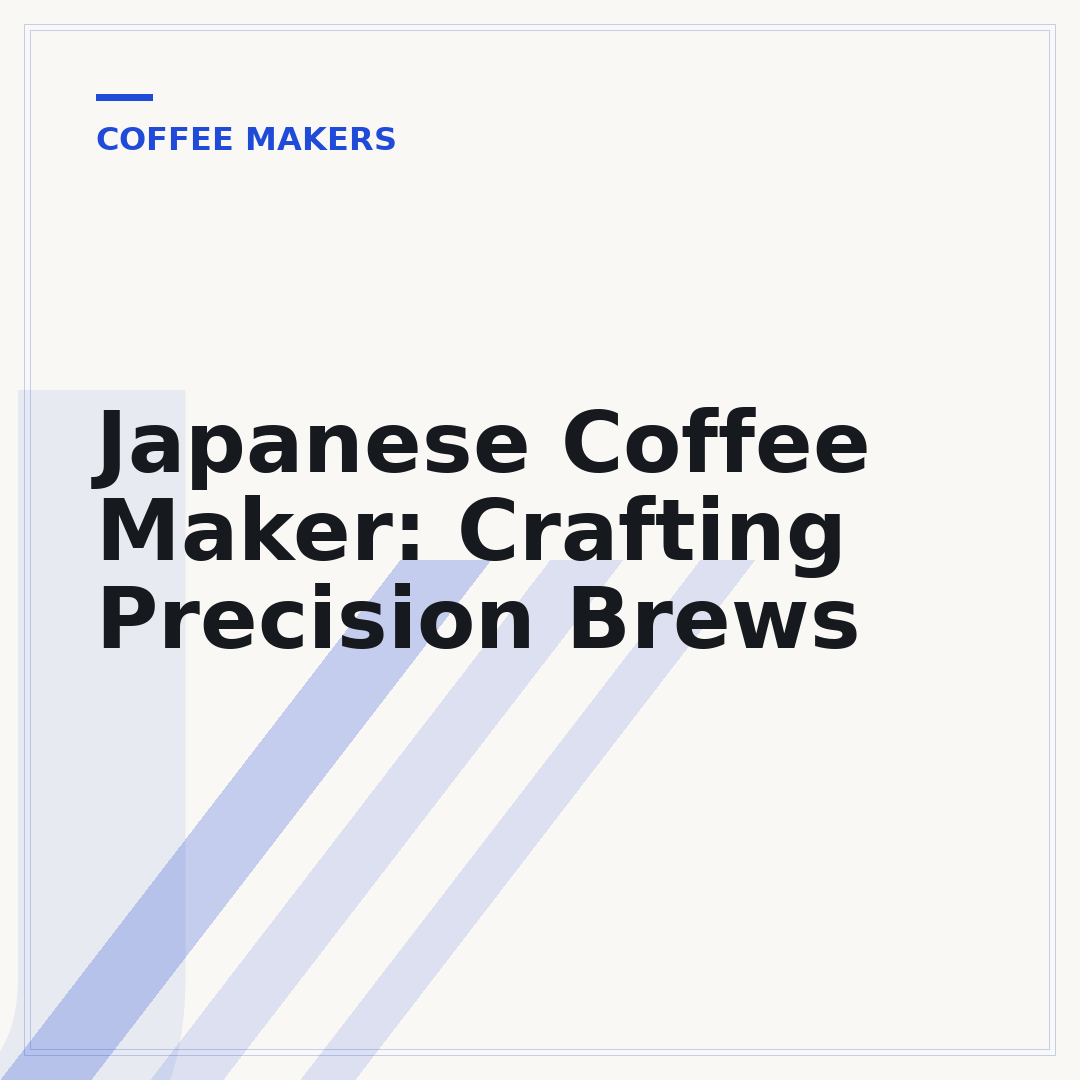 Japanese Coffee Maker: Crafting Precision Brews