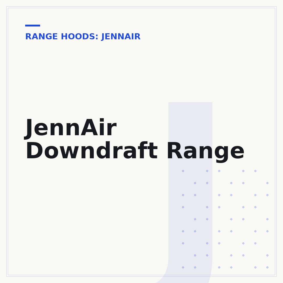 JennAir Downdraft Range
