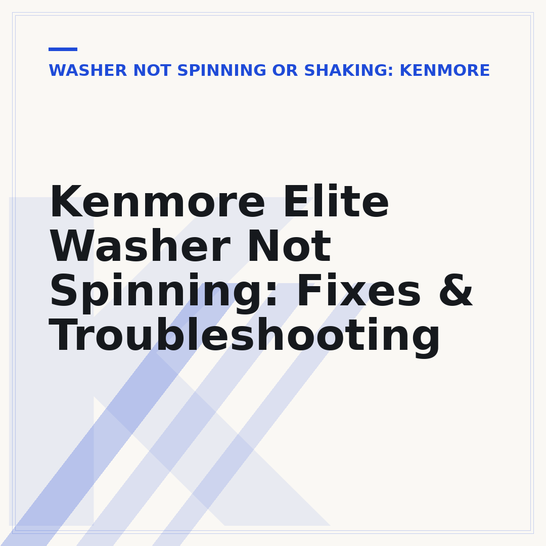 Kenmore Elite Washer Not Spinning: Fixes & Troubleshooting