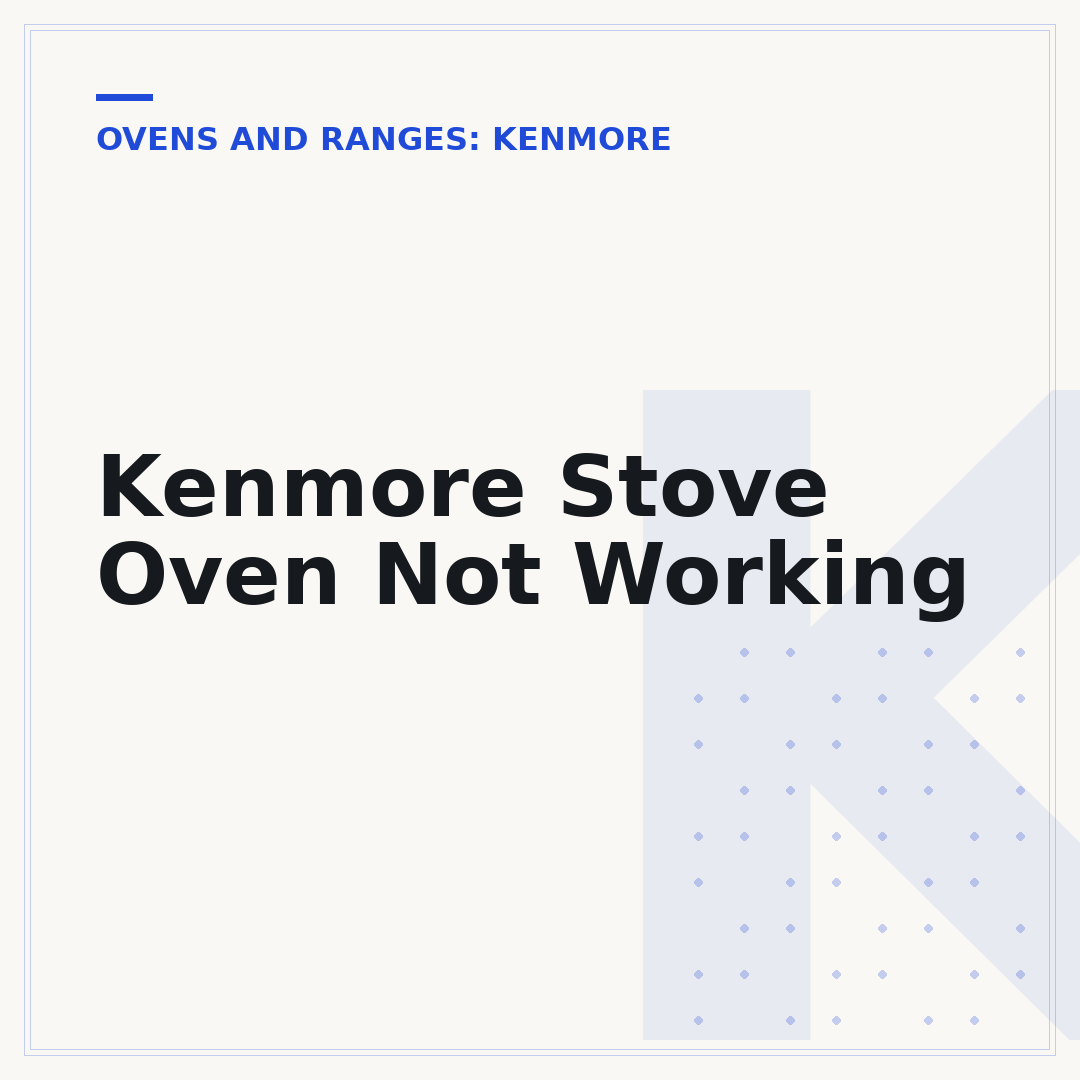Kenmore Stove Oven Not Working