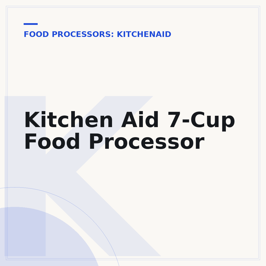 Kitchen Aid 7-Cup Food Processor