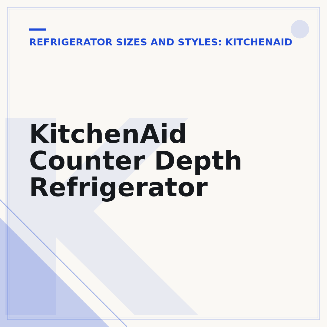 KitchenAid Counter Depth Refrigerator
