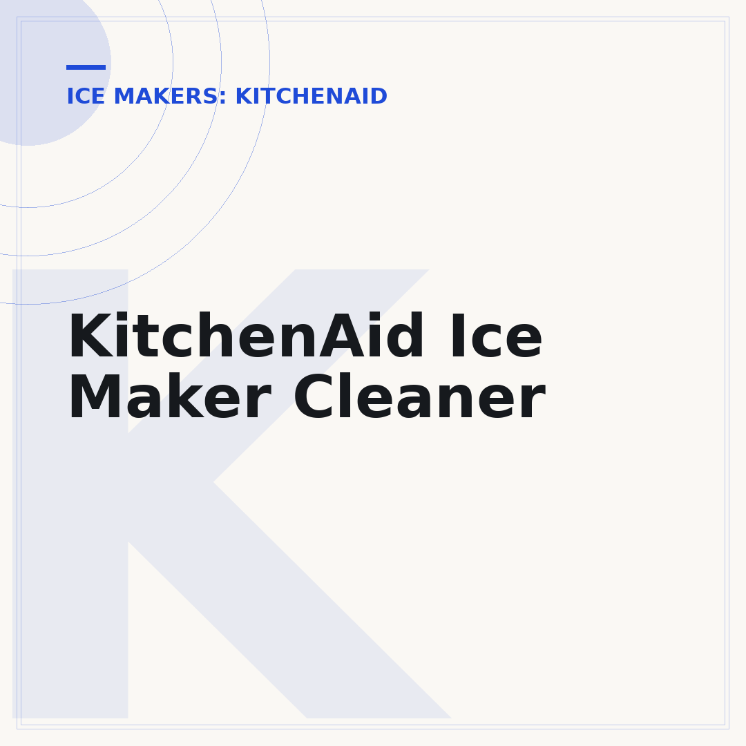 KitchenAid Ice Maker Cleaner