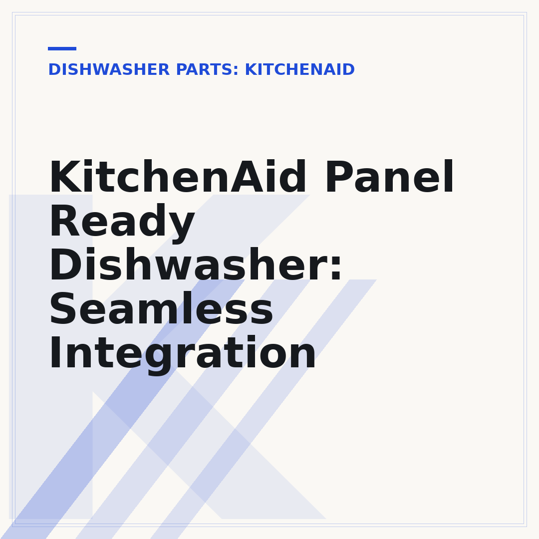 KitchenAid Panel Ready Dishwasher: Seamless Integration