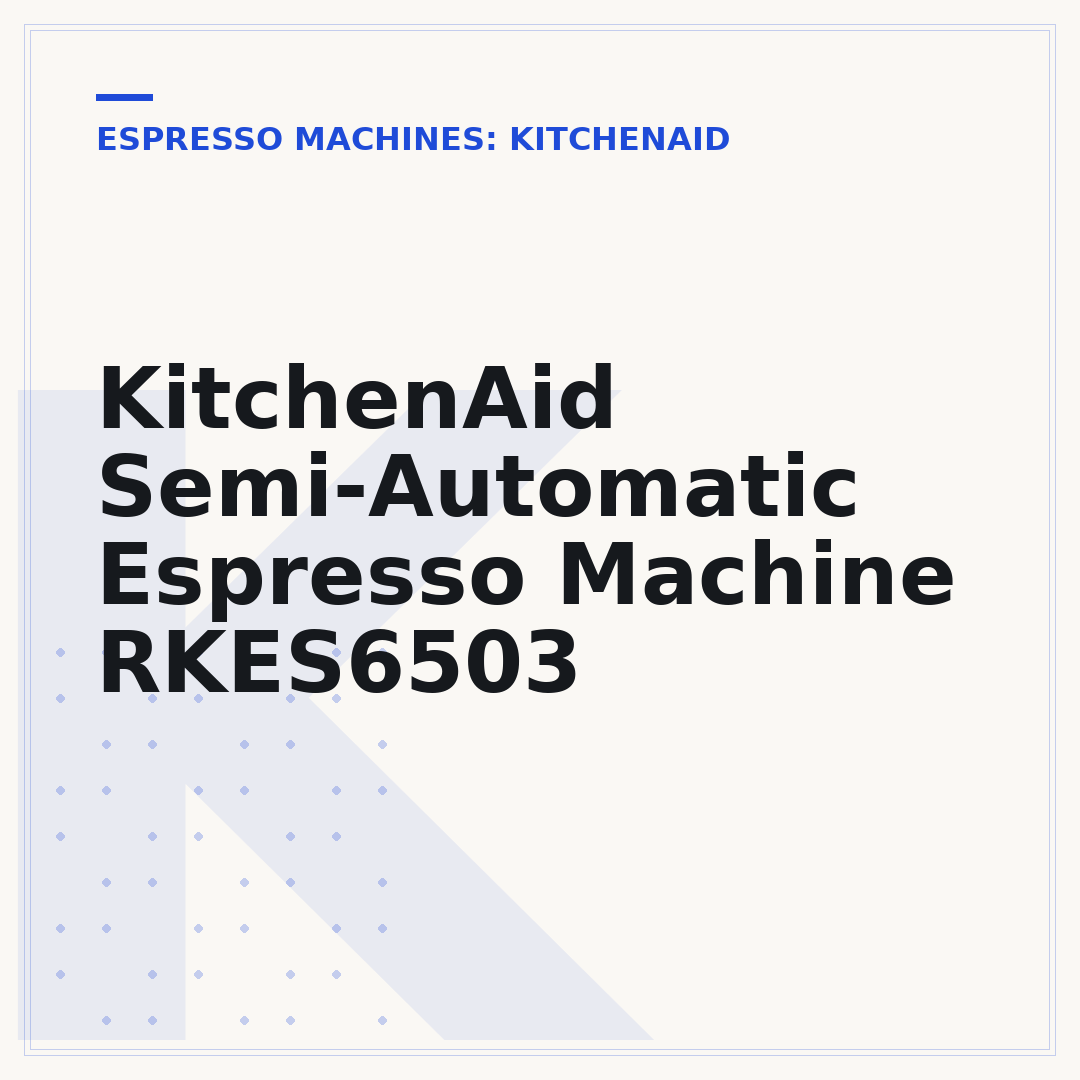 KitchenAid Semi-Automatic Espresso Machine RKES6503