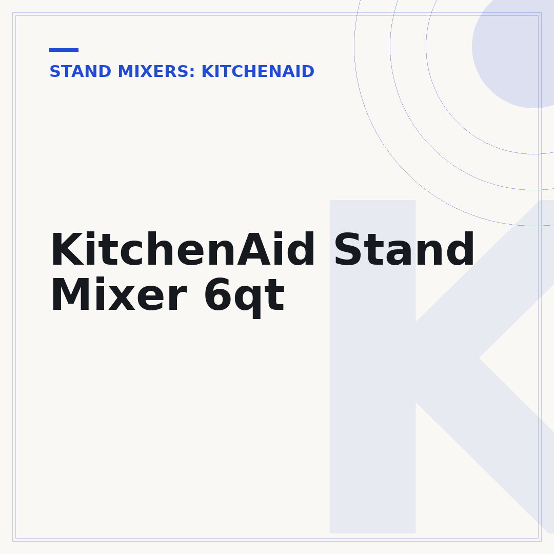 KitchenAid Stand Mixer 6qt