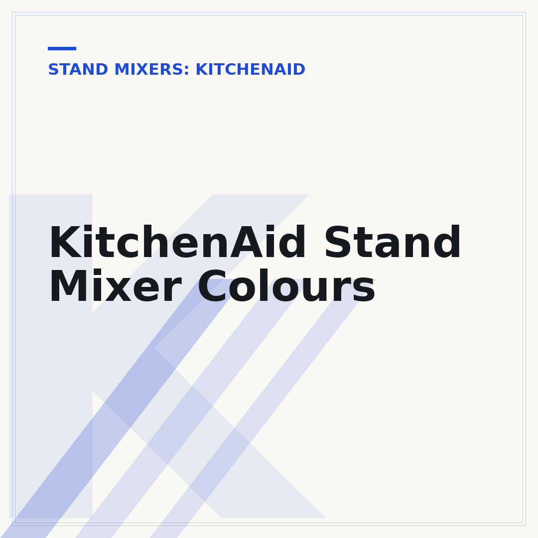 KitchenAid Stand Mixer Colours