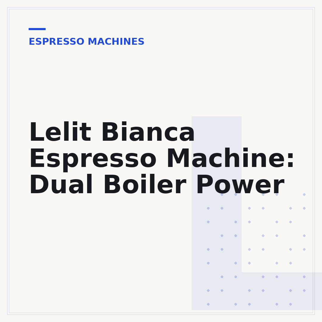 Lelit Bianca Espresso Machine: Dual Boiler Power