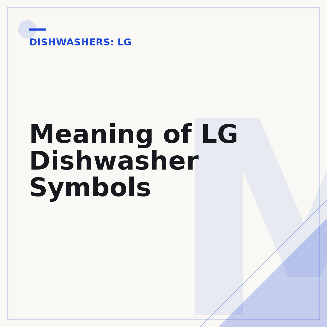 Meaning of LG Dishwasher Symbols
