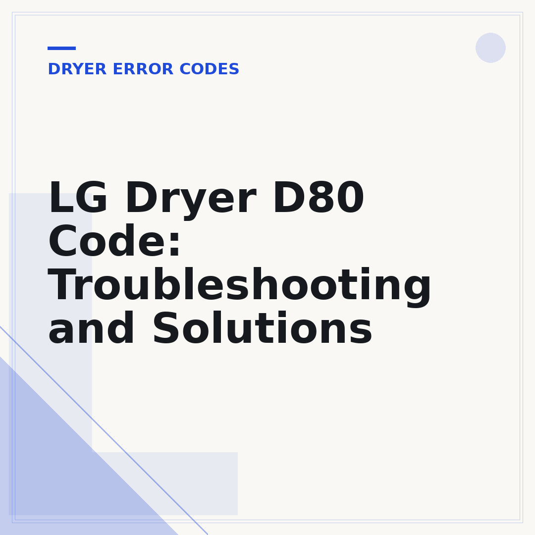 LG Dryer D80 Code: Troubleshooting and Solutions