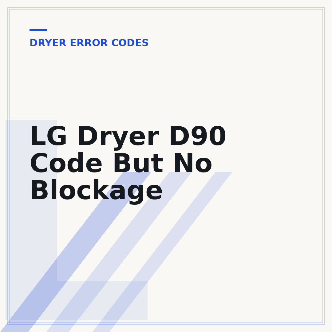 LG Dryer D90 Code But No Blockage
