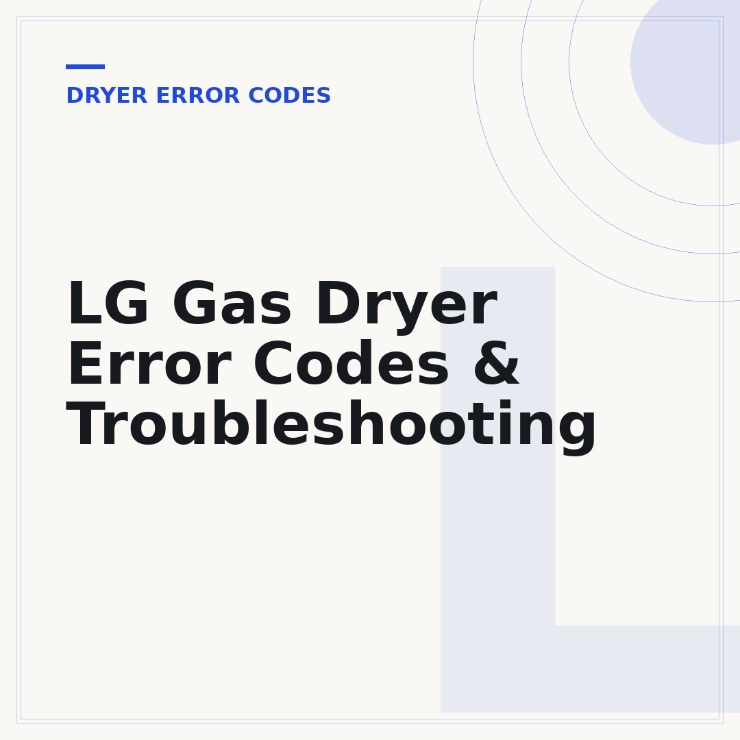 LG Gas Dryer Error Codes & Troubleshooting