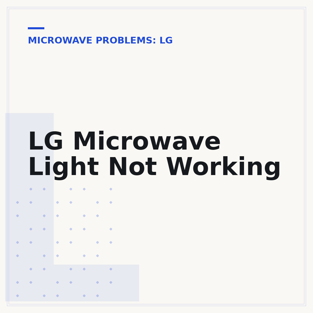 LG Microwave Light Not Working